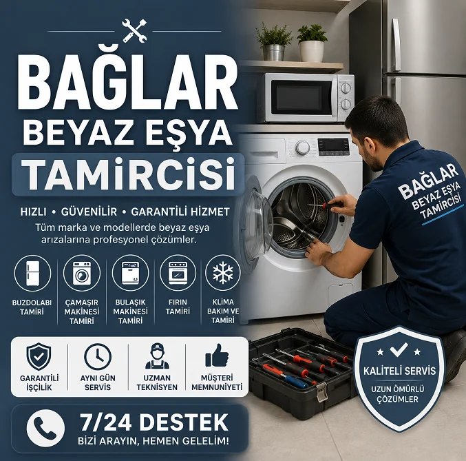 Bağlar Beyaz Eşya Tamircisi