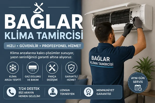 Bağlar Klima Tamircisi